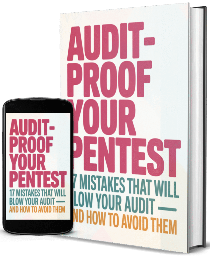 Image of the 'Audit-Proof Your Pentest' ebook, a free guide for companies in Atlanta needing a web app penetration test.